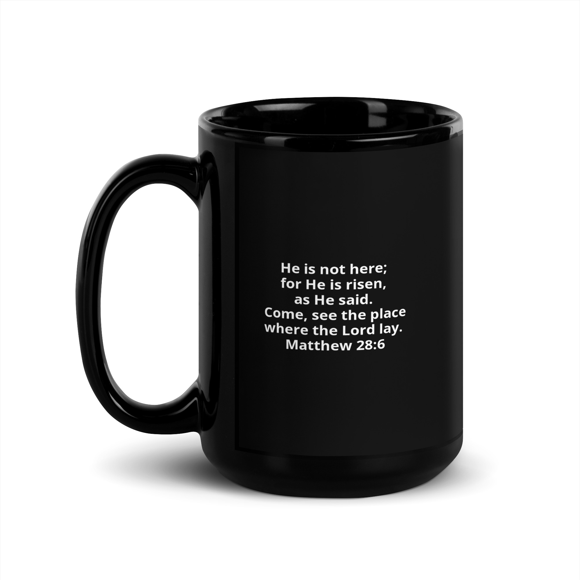 The Tomb Is Empty, Hope Is Alive | Christian Coffee Mug-15oz - Image 3